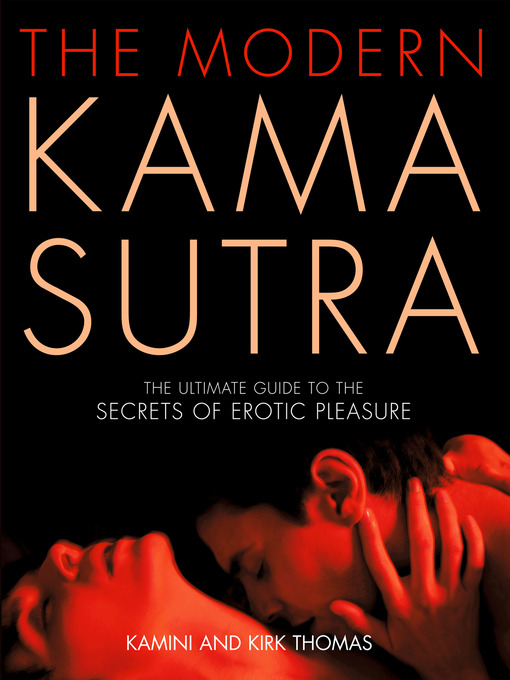 The Modern Kama Sutra (eBook): An Intimate Guide to the Secrets of Erotic Pleasure